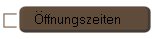 �ffnungszeiten